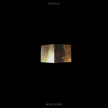 Ayelle - Machine