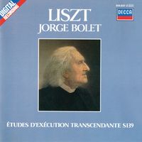 Jorge Bolet - Liszt: Piano Works Vol. 7 - Etudes d'exécution transcendante