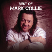 Mark Collie - Best Of Mark Collie