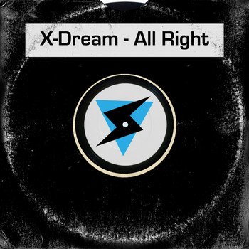 X-Dream - All Right
