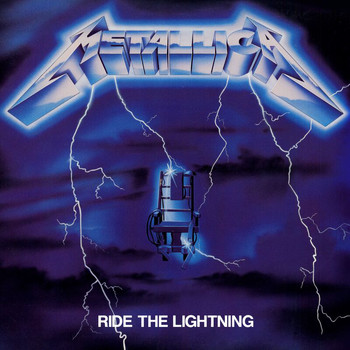 Metallica - Ride The Lightning (Deluxe / Remastered [Explicit])