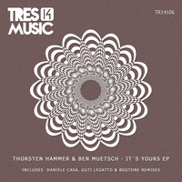 Thorsten Hammer & Ben Muetsch - It´s Yours