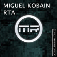 Miguel Kobain - RTA