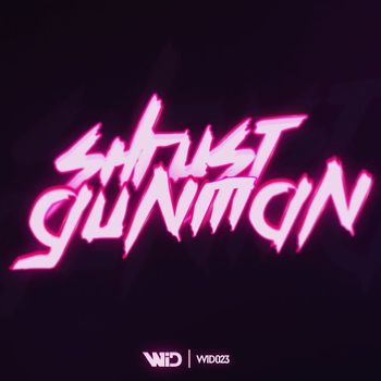 Shrust - Gunman
