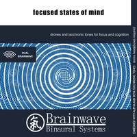 Brainwave Binaural Systems - Focused States of Mind
