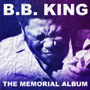 B.B. King - The Memorial Album