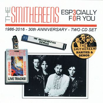 The Smithereens - Especially For You: 30th Anniversary