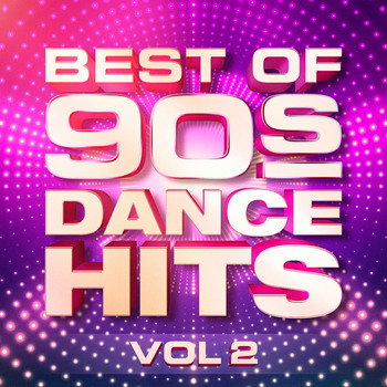 1990s - Best of 90's Dance Hits, Vol. 2
