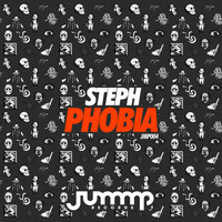 Steph - Phobia