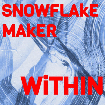 Snowflake Maker - The Power Within