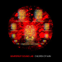 Grapefruit Sound Lab - Children of Man