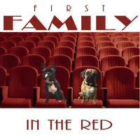 First Family - In The Red