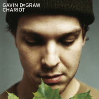 Gavin DeGraw - Chariot