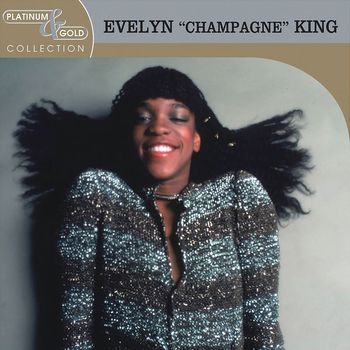 Evelyn "Champagne" King - Platinum & Gold Collection