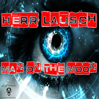 Herr Lausch - Man On The Moon