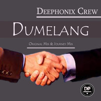 Deephonix Crew - Dumelang
