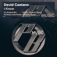 David Caetano - I Know