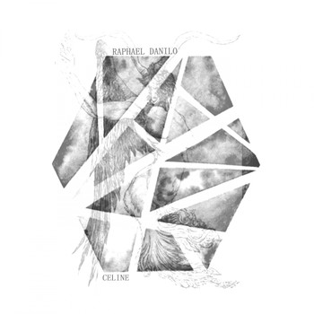 Raphael Danilo - Celine