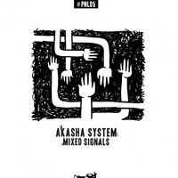 Akasha System - Mixed Signals