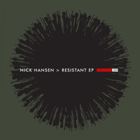 Nick Hansen - Resistant EP