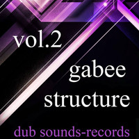 Gabee - Structure, Vol. 2