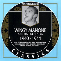 Wingy Manone - 1940-1944