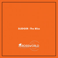 Sledger - The Bliss
