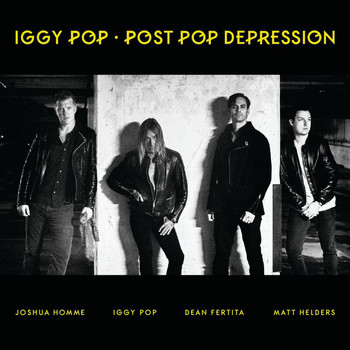 Iggy Pop - Post Pop Depression (Explicit)