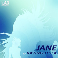 Raving Tesla - Jane