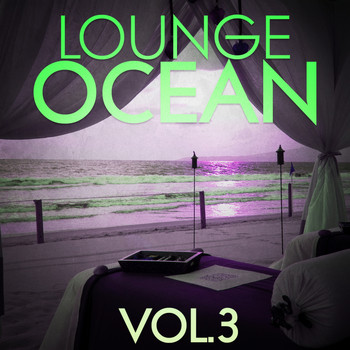 Various Artists - Lounge Ocean, Vol. 3
