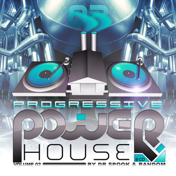 Various Artists - Progressive Power House V2 (Progressive, Psy Trance, Goa Trance, Tech House, Dance Hits)