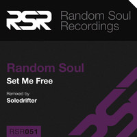 Random Soul - Set Me Free