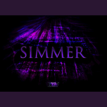 Drev - Simmer - Single