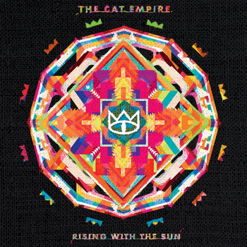 The Cat Empire - Rising With the Sun