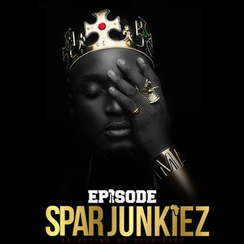 Episode - Spar Junkiez