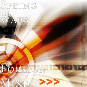 Spring Wata - Foreign Mind