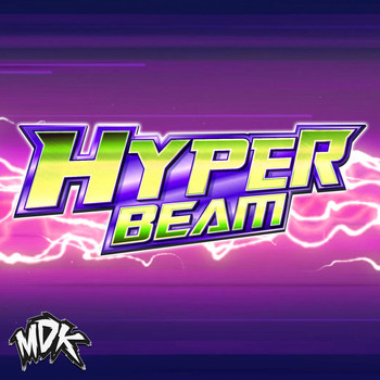 MDK - Hyper Beam