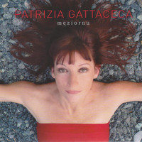 Patrizia Gattaceca - Meziornu