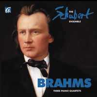 The Schubert Ensemble - Brahms: Piano Quartets