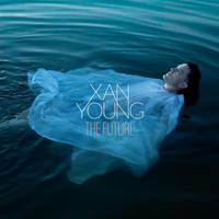 Xan Young - The Future