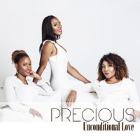 Precious - Unconditional Love