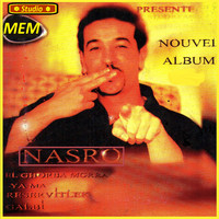Cheb Nasro - Justement ja le moment