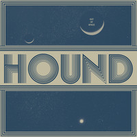 Hound - Out of Space