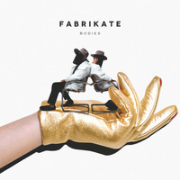 Fabrikate - Want You to Know