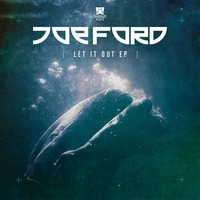 Joe Ford - Let It Out