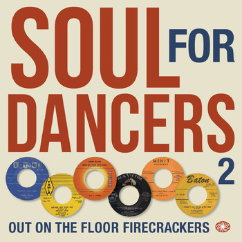 Various Artists - Soul for Dancers 2: Out on the Floor Firecrackers