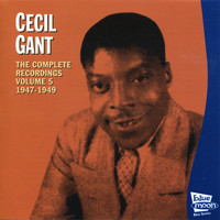 Cecil Grant - The Complete Recordings, Vol. 5 (1947 - 1949)