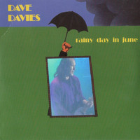 Dave Davies - Rainy Day in June (Live)