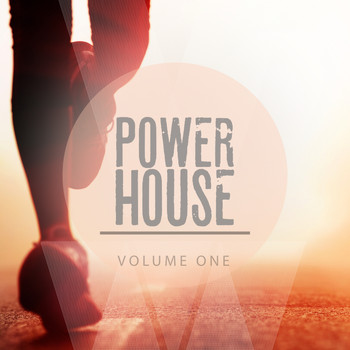 Various Artists - Power House, Vol. 1 (Music That Makes You Sweat)