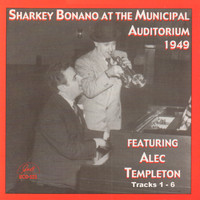 Sharkey Bonano - Sharkey Bonano at the Municipal Auditorium 1949